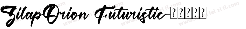 ZilapOrion Futuristic字体转换